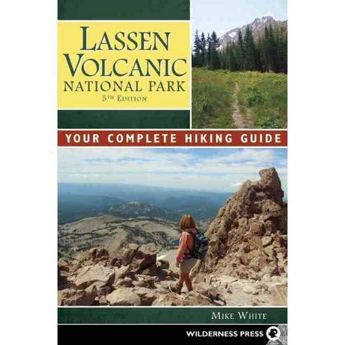 Lassen Volcanic National Park: Your Complete Hiking Guide, Wilderness Pr