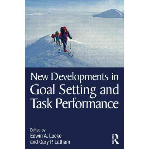 New Developments in Goal Setting and Task Performance Hardcover, Routledge