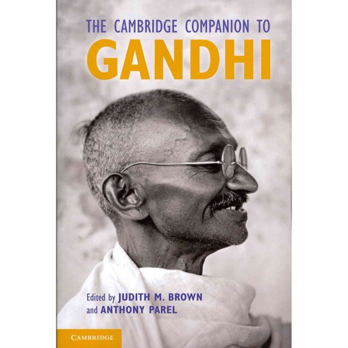 The Cambridge Companion to Gandhi, Cambridge Univ Pr