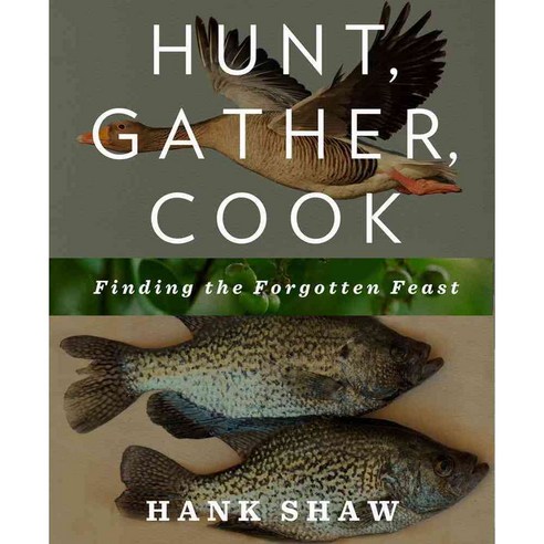 Hunt Gather Cook: Finding the Forgotten Feast, Rodale Pr - 가격 변동 추적 그래프 ...
