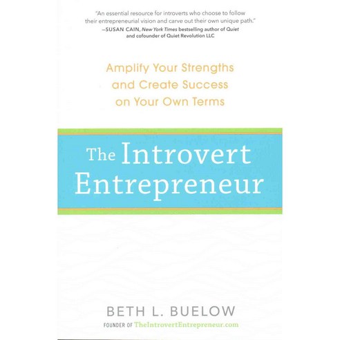 The Introvert Entrepreneur:Amplify Your Strengths and Create Success on Your Own Terms, Perigee Books