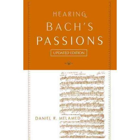 Hearing Bach''s Passions Paperback, Oxford University Press, USA