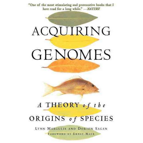 Acquiring Genomes: A Theory of the Origins of Species, Basic Books
