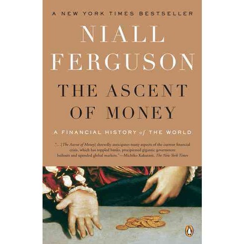 The Ascent of Money (10th Anniversary Edition):A Financial History of the World, Penguin Books