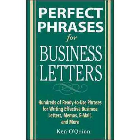 Perfect Phrases for Business Letters, McGraw-Hill