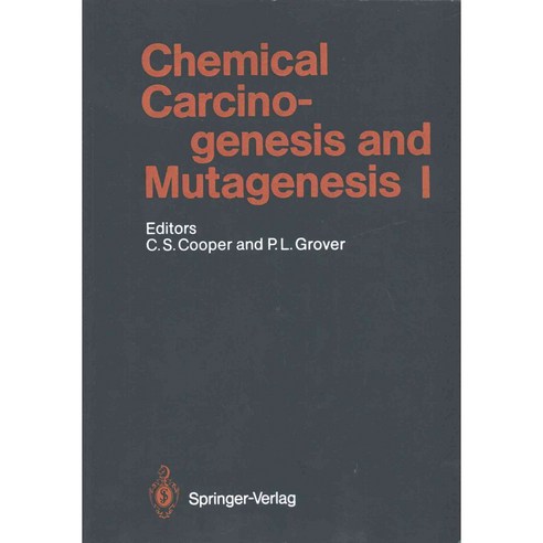 Chemical Carcinogenesis and Mutagenesis I, Springer Verlag
