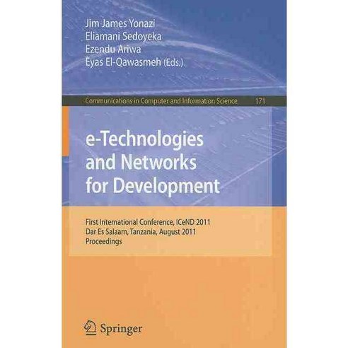 e-Technologies and Networks for Development, Springer-Verlag New York Inc