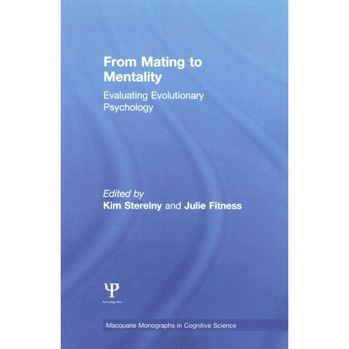 From Mating to Mentality: Evaluating Evolutionary Psychology, Psychology Pr