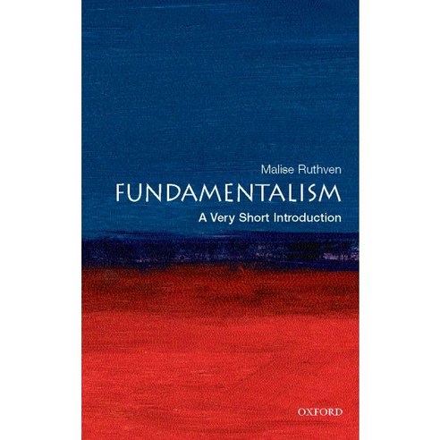 Fundamentalism: A Very Short Introduction, Oxford Univ Pr