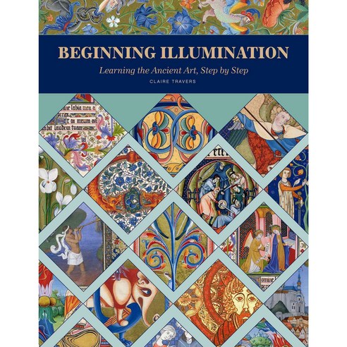 Beginning Illumination: Learning the Ancient Art Step by Step, Schiffer Pub Ltd