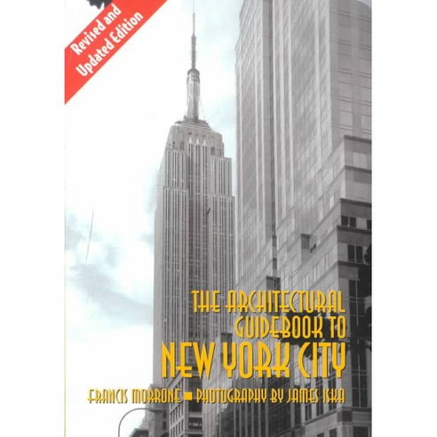 The Architectural Guidebook to New York City, Gibbs Smith