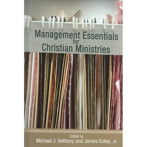 Management Essentials For Christian Ministries, B & H Academic