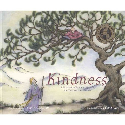 Kindness: A Treasury of Buddhist Wisdom for Children and Parents, Skinner House Books