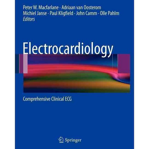 Electrocardiology: Comprehensive Clinical ECG, Springer Verlag