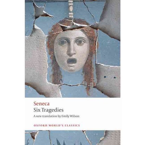 Six Tragedies, Oxford Univ Pr