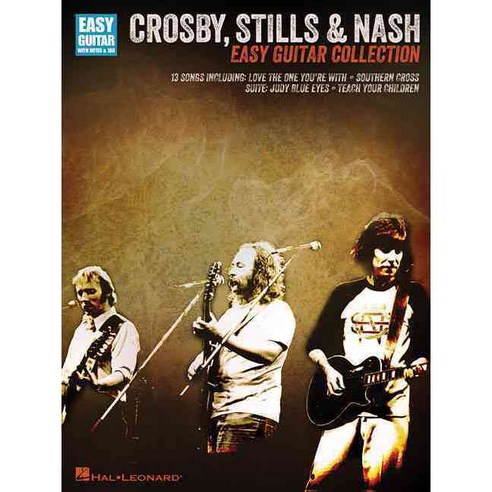 Crosby Stills & Nash: Easy Guitar Collection, Hal Leonard Corp