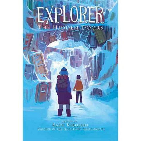 Explorer 3: The Hidden Doors, Amulet Books