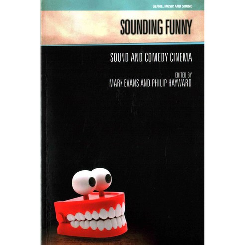 Sounding Funny: Sound and Comedy Cinema, Equinox