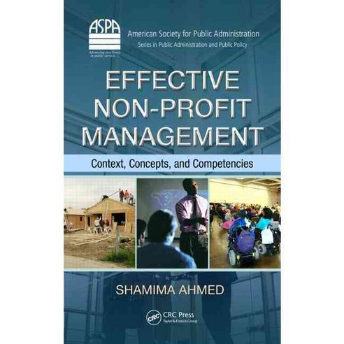 Effective Non-Profit Management: Context Concepts and Competencies Hardcover, Routledge