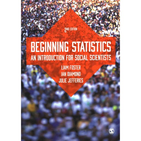 Beginning Statistics: An Introduction for Social Scientists Paperback, Sage Publications Ltd