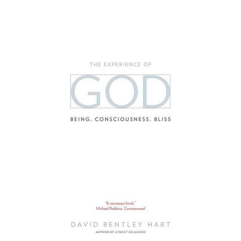The Experience of God: Being Consciousness Bliss, Yale Univ Pr