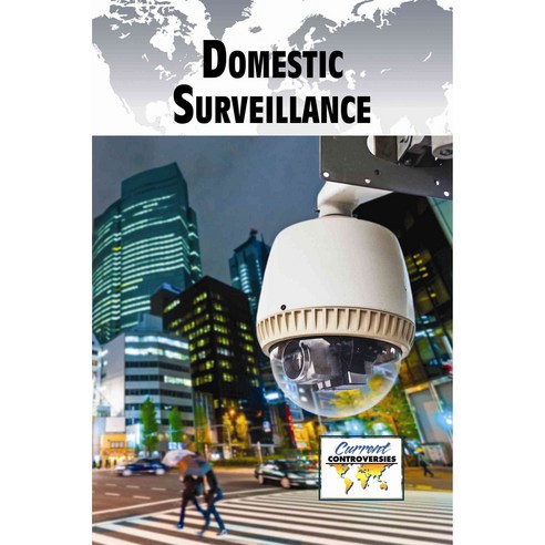 Domestic Surveillance, Greenhaven Pr