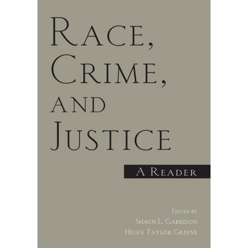 Race Crime and Justice: A Reader Paperback, Routledge