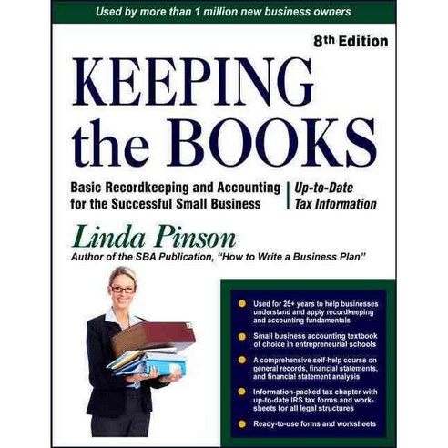 Keeping the Books: Basic Recordkeeping and Accounting for the Successful Small Business, Out of Your Mind & into the