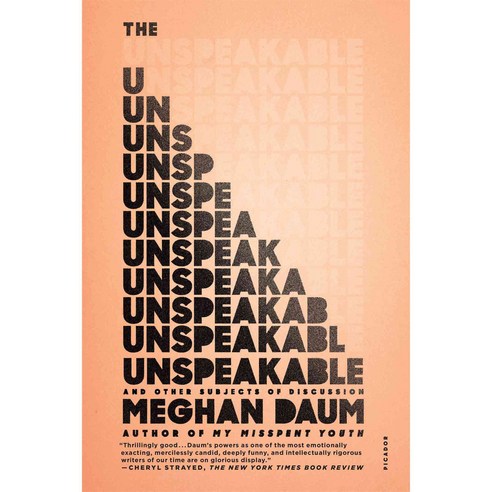 The Unspeakable: And Other Subjects of Discussion, Picador USA