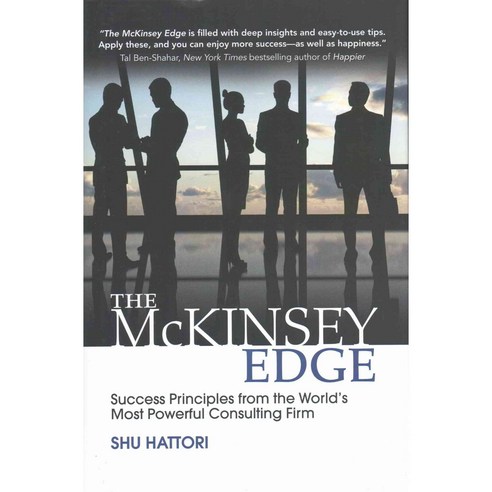 The Mckinsey Edge: Success Principles from the World''s Most Powerful Consulting Firm, McGraw-Hill