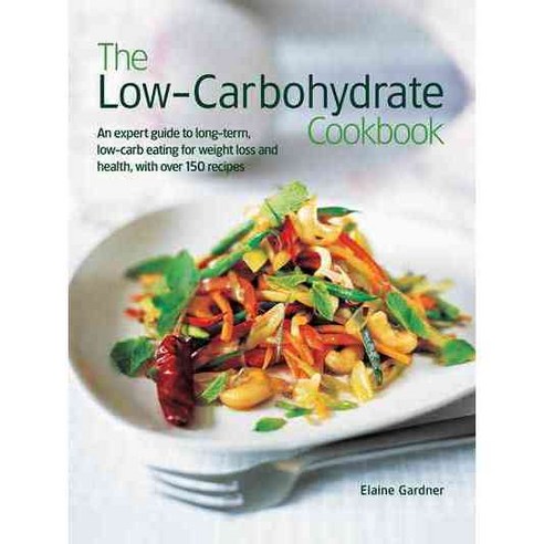 The Low-Carbohydrate Cookbook, Lorenz Books