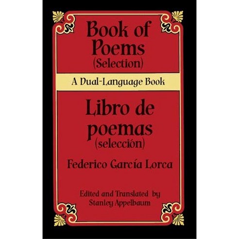 Book Of Poems/ Libro De Poemas: Selection/ Seleccion, Dover Pubns