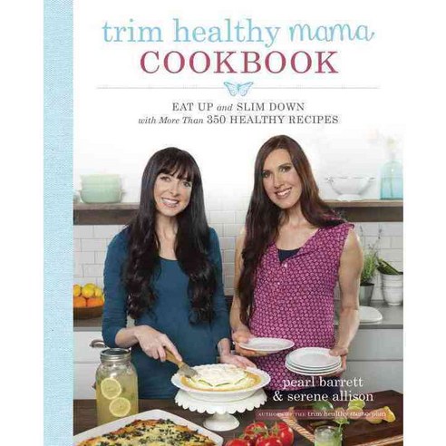 [해외도서] Trim Healthy Mama Cookbook, Harmony