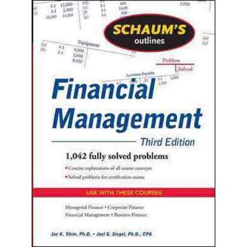 Schaum''s Outline of Financial Management, McGraw-Hill