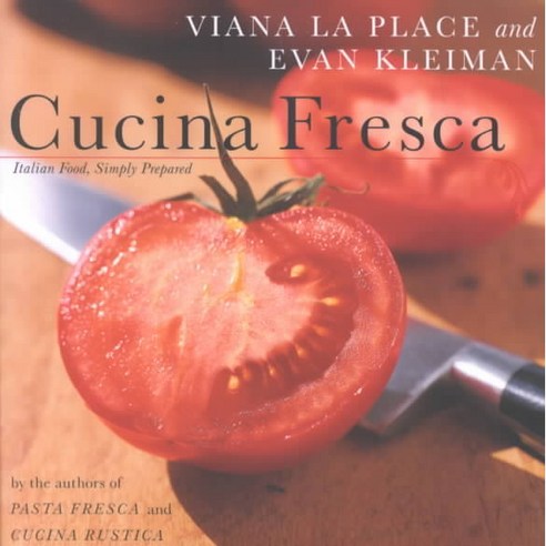 Cucina Fresca, William Morrow Cookbooks