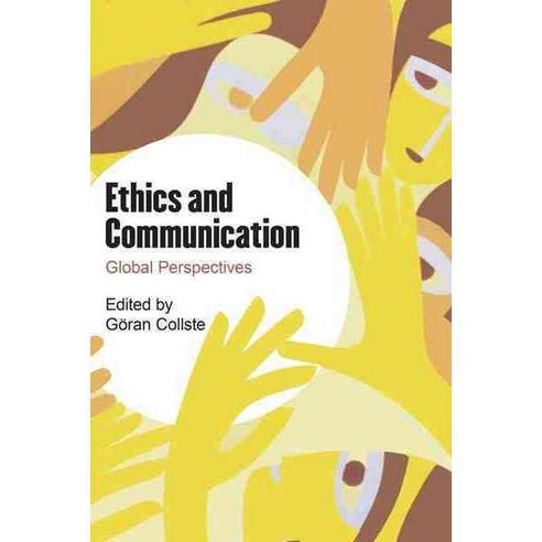 Ethics and Communication: Global Perspectives Paperback, Rowman ...