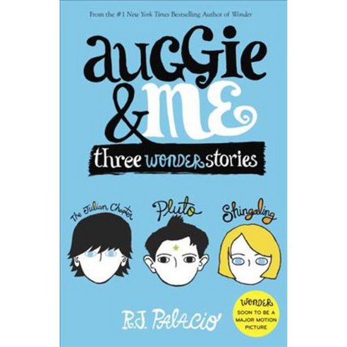 Auggie & Me: Three Wonder Stories Hardcover, Alfred A. Knopf Books for Young Readers