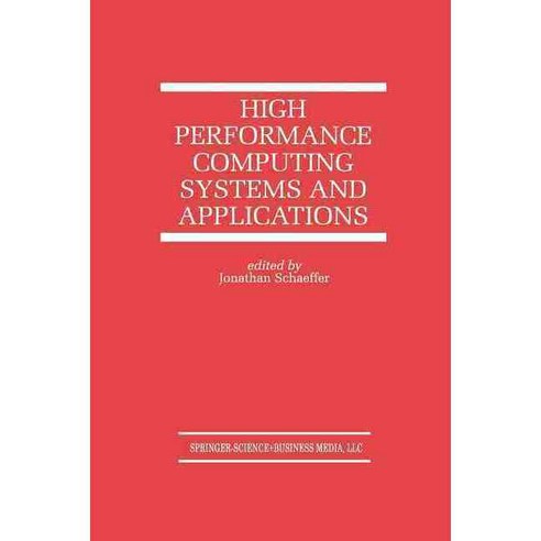 High Performance Computing Systems and Applications, Springer-Verlag New York Inc