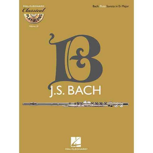 Johann Sebastian Bach 1685-1750: Flute Sonata in Eb Major, Hal Leonard Corp