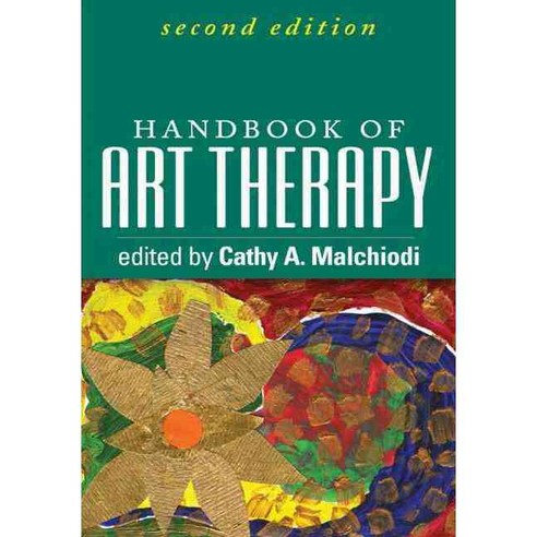 Handbook of Art Therapy, Guilford Pubn