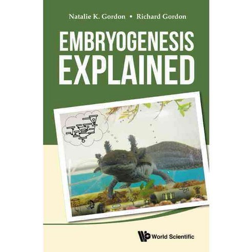 Embryogenesis Explained, World Scientific Pub Co Inc