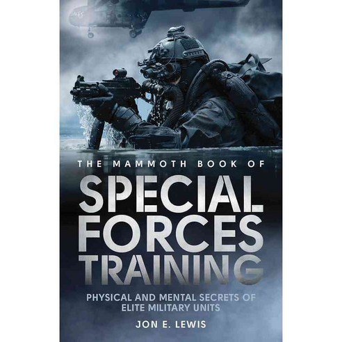 The Mammoth Book of Special Forces Training, Running Pr Book Pub