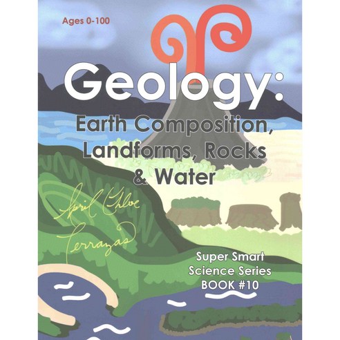 Geology: Earth Composition Landforms Rocks & Water, Crazy Brainz