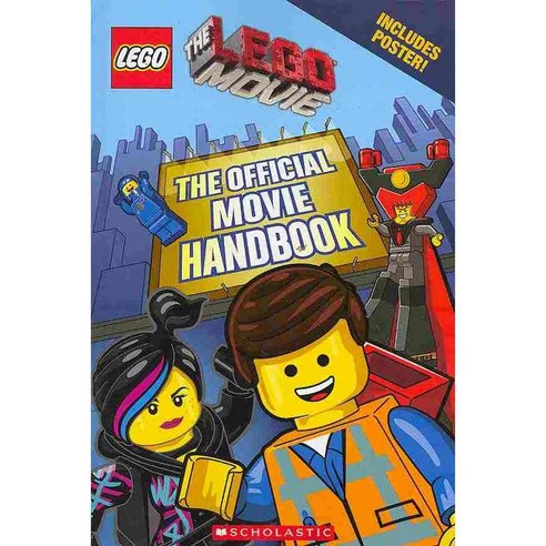 The Lego Movie: The Official Movie Handbook [With Poster], Scholastic Inc.