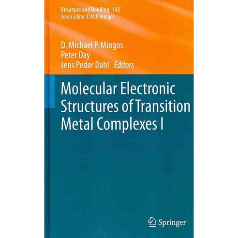 Molecular Electronic Structures of Transition Metal Complexes I, Springer Verlag