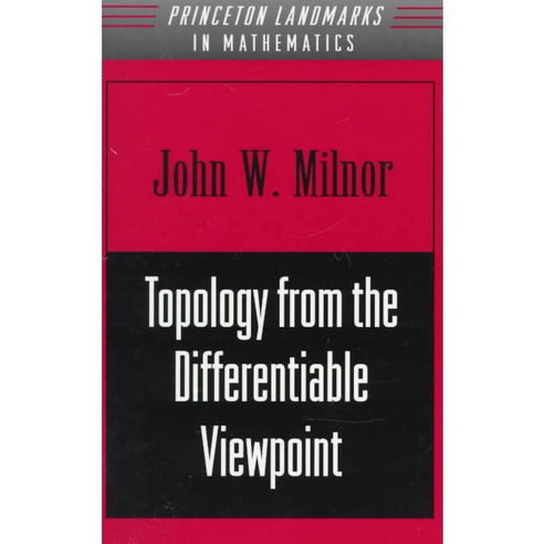 Topology from the Differentiable Viewpoint Paperback, Princeton University Press