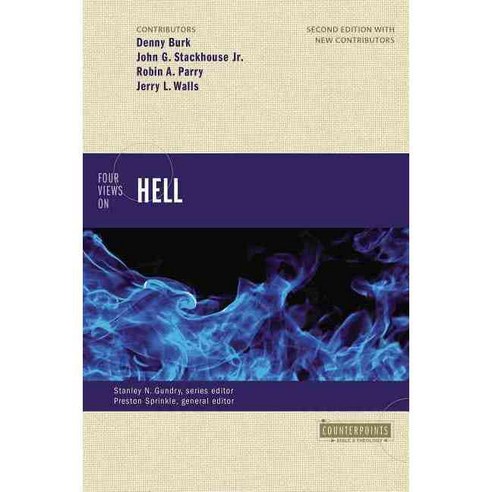Four Views on Hell, Zondervan