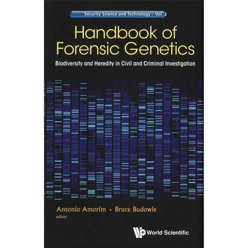 Handbook of Forensic Genetics: Biodiversity and Heredity in Civil and Criminal Investigation, World Scientific Pub Co Inc
