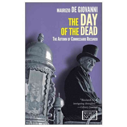 The Day of the Dead: The Autumn of Comissario Ricciardi, Europa Editions Inc