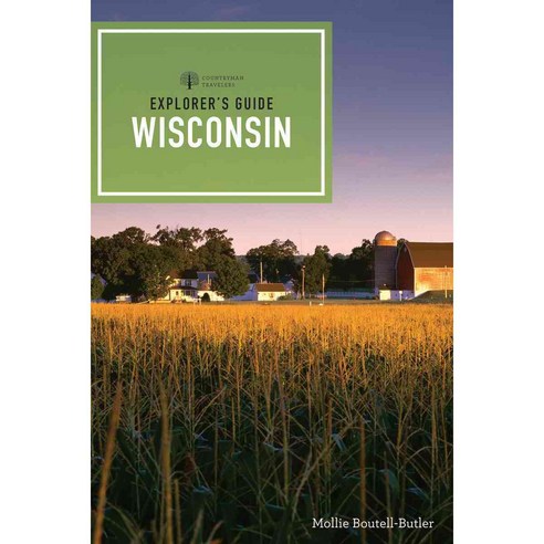 Explorer''s Guide Wisconsin, Countryman Pr
